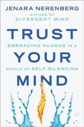 Trust Your Mind - Jenara Nerenberg