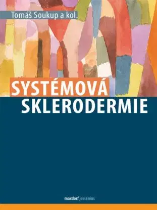 Systémová sklerodermie - Tomáš Soukup