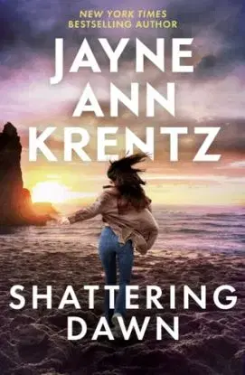 Shattering Dawn - Jayne Ann Krentz