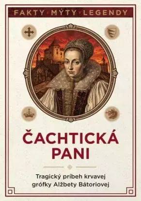 Čachtická pani - Bergerová, Walter