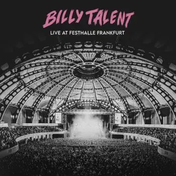 Billy Talent - Live At Festhalle Frankfurt 2CD - Billy Talent
