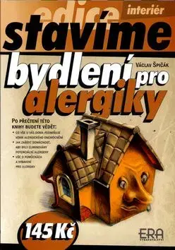 Bydlení pro alergiky - Václav Špičák