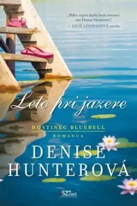 Leto pri jazere - Denise Hunter