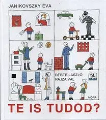 Te is tudod? - Éva Janikovszky