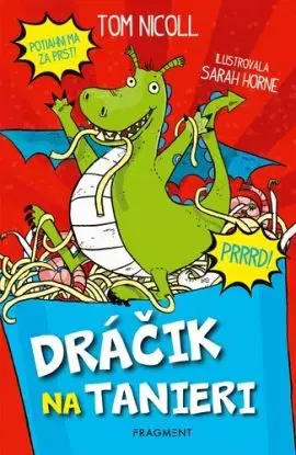 Dráčik na tanieri - Tom Nicoll, Sarah Horne