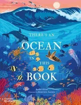 Theres an Ocean in This Book - Rachel Elliot