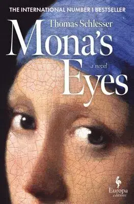 Mona’s Eyes - Thomas Schlesser