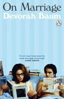 On Marriage - Devorah Baum