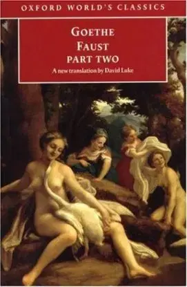 OWC Faust: Part Two - Johann Wolfgang Goethe