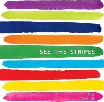 See the Stripes - Andy Mansfield