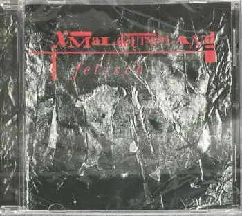 X-Mal Deutschland - Fetisch CD - X-Mal Deutschland
