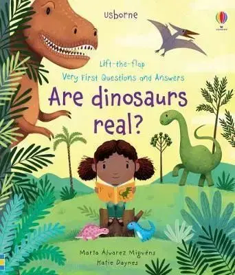 Are Dinosaurs Real? - Katie Daynes