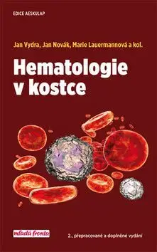 Hematologie v kostce - 2. vydání - Jan Vydra, Marie Lauermannová, Jan Novák