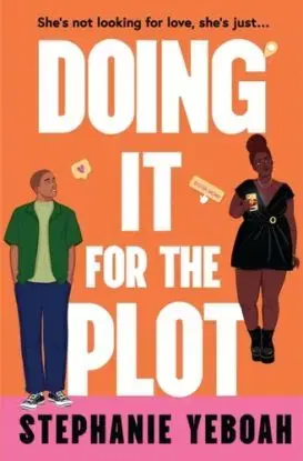 Doing it for the Plot - Stephanie Yeboah