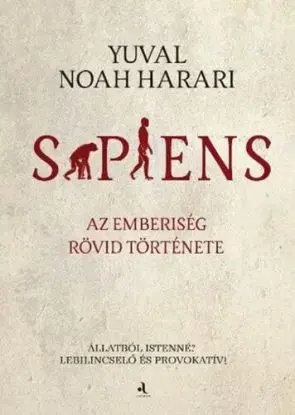 Sapiens (puha kötés) - Yuval Noah Harari