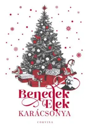 Benedek Elek karácsonya - Elek Benedek