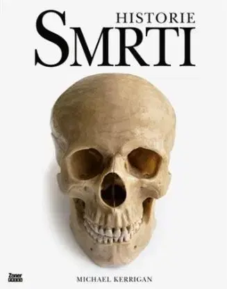 Historie smrti - Michael Kerrigan