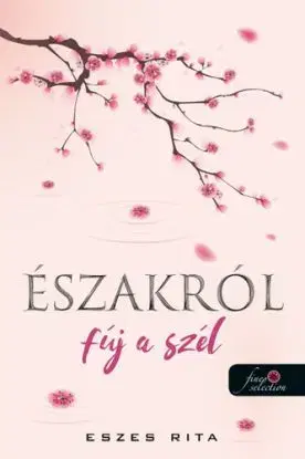 Északról fúj a szél - Rita Eszes