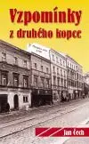 Vzpomínky z druhého kopce - Jan Čech