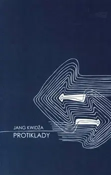 Protiklady - Jang Kwidža