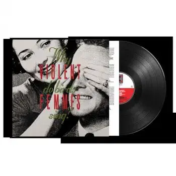 Violent Femmes - Why Do Birds Sing? LP - Violent Femmes