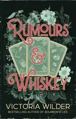 Rumours and Whiskey - The Whiskey Women 1 - Victoria Wilder