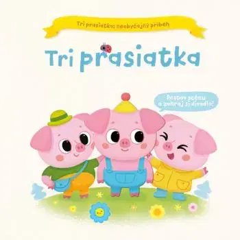 Tri prasiatka
