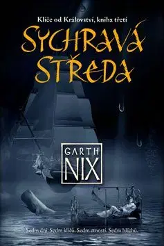 Sychravá středa - Garth Nix