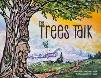 The Trees Talk - Jennifer L. Scott
