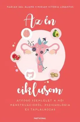 Az én ciklusom - Marian del Álamo, Miriam Vitoria Losantos