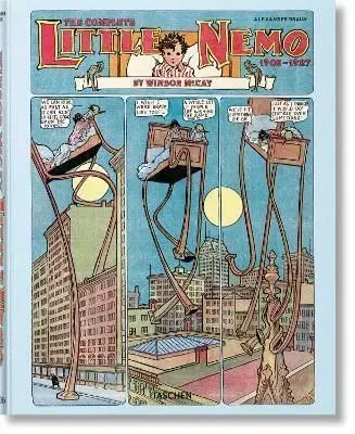 Winsor McCay. The Complete Little Nemo - Alexander Braun