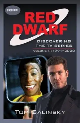 Red Dwarf: Discovering the TV Series - Tom Salinsky