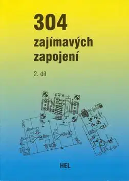 304 zajímavých zapojení - Hans Koerver-Bernstein