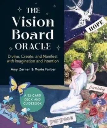 The Vision Board Oracle - Amy Zernerová, Monte Farber