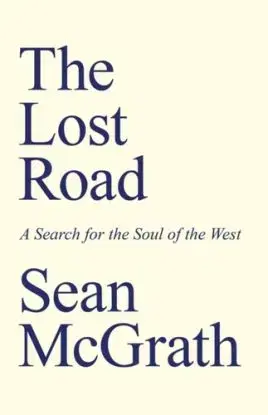 The Lost Road - Sean McGrath