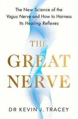 The Great Nerve - Kevin J. Tracey