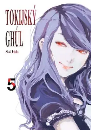 Tokijský ghúl 5 - Išida Sui
