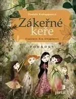 Zákeřné keře - Daniela Krolupperová