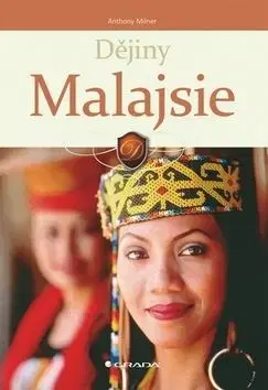 Dějiny Malajsie - Anthony Milner