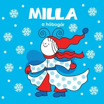 Milla, a hóbogár - Erika Bartos