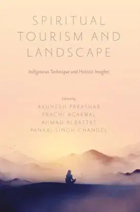 Spiritual Tourism and Landscape - Ahmad Albattat