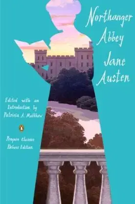 Northanger Abbey - Jane Austen