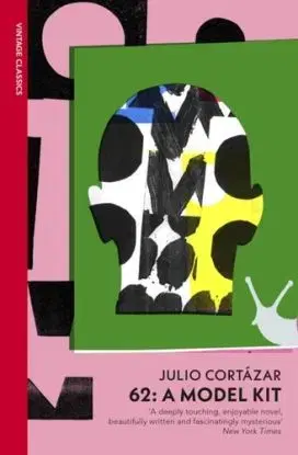 62: A Model Kit - Julio Cortázar
