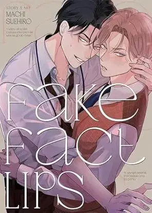 Fake Fact Lips - Machi Suehiro, Machi Suehiro