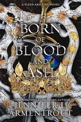 Born of Blood and Ash - Jennifer L. Armentrout