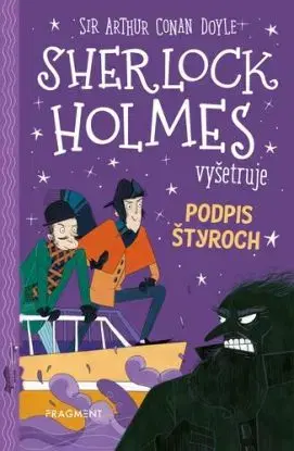 Sherlock Holmes vyšetruje 2: Podpis štyroch - Arthur Conan Doyle, Stephanie Baudet