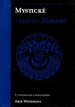 Mystické příběhy Zoharu - Wineman Aryeh