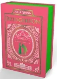 Offer From a Gentleman & Romancing Mister Bridgerton: Bridgerton Collector's Ed - Julia Quinn
