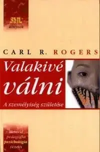 Valakivé válni - Carl R. Rogers