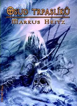 Osud trpaslíků (4. díl) - Markus Heitz